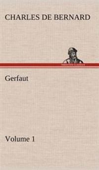 Gerfaut - Volume 1