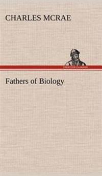 Bokomslag for "Fathers of Biology"