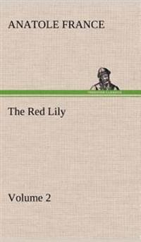 The Red Lily - Volume 02