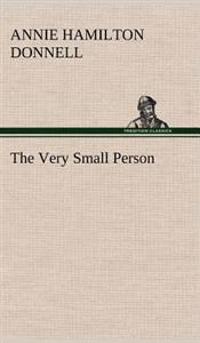 The Very Small Person