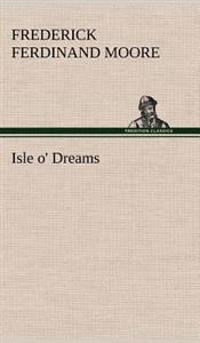 Isle o' Dreams