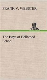 Kirjan kansi "The Boys of Bellwood School"
