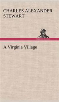A Virginia Village