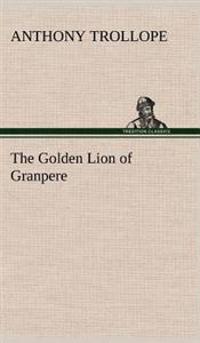 Kirjan kansi "The Golden Lion of Granpere"