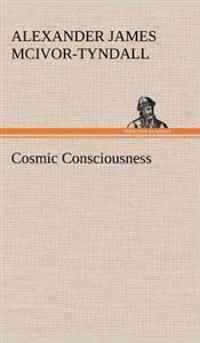 Cosmic Consciousness