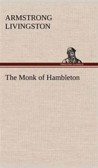 The Monk of Hambleton