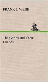 Bokomslag for "The Garies and Their Friends"