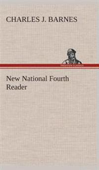 New National Fourth Reader