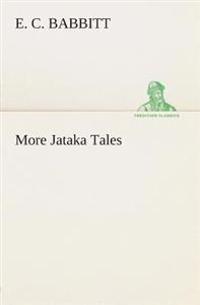 More Jataka Tales