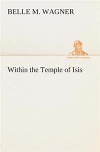 Within the Temple of Isis