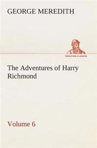 Bokomslag för "The Adventures of Harry Richmond - Volume 6"