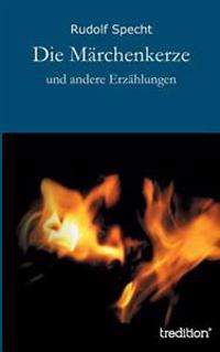 Die Märchenkerze