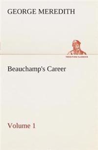 Beauchamp's Career - Volume 1