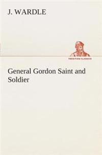 General Gordon Saint and Soldier