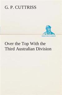 Over the Top With the Third Australian Division