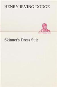 Bokomslag för "Skinner's Dress Suit"