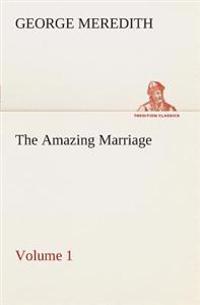 Bokomslag for "The Amazing Marriage - Volume 1"
