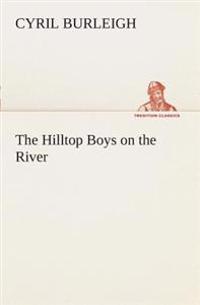 Bokomslag för "The Hilltop Boys on the River"