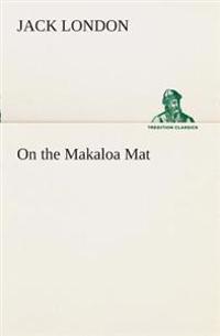 On the Makaloa Mat