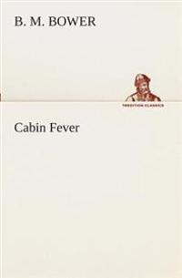 Cabin Fever
