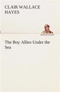 Bokomslag for "The Boy Allies Under the Sea"