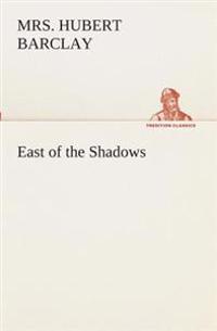 Bokomslag for "East of the Shadows"