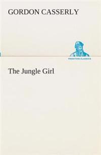 Bokomslag for "The Jungle Girl"