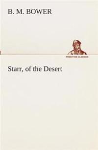 Starr, of the Desert