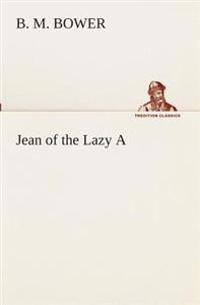 Jean of the Lazy A