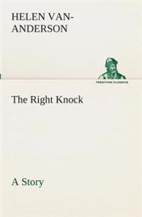 The Right Knock A Story