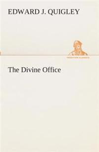 The Divine Office