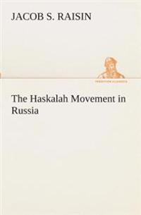 The Haskalah Movement in Russia