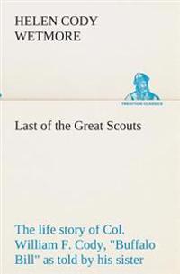 Last of the Great Scouts