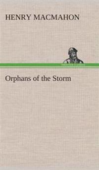 Orphans of the Storm