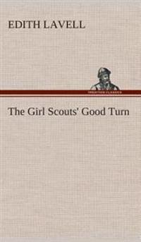 Bokomslag för "The Girl Scouts' Good Turn"