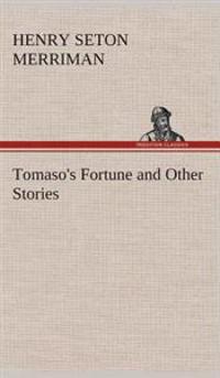 Bokomslag för "Tomaso's Fortune and Other Stories"