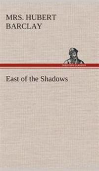 Bokomslag for "East of the Shadows"