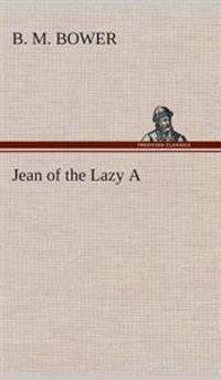 Jean of the Lazy A