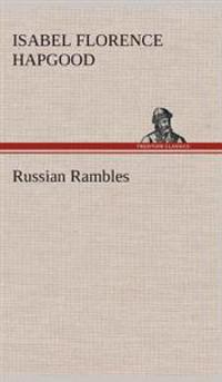 Bokomslag för "Russian rambles"