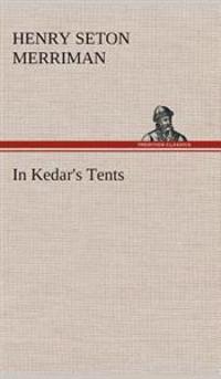 In Kedar's Tents
