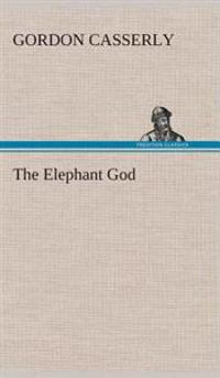Bokomslag for "The Elephant God"
