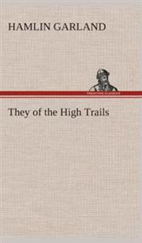 They of the High Trails