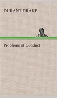 Problems of Conduct