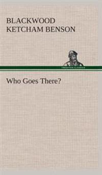 Who Goes There?