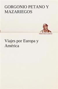 Bokomslag för "Viajes por Europa y América"