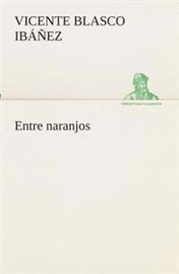 Entre naranjos
