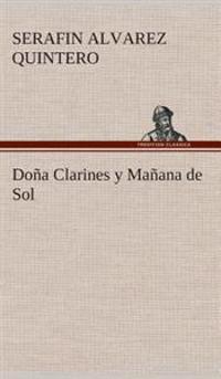 Doña Clarines y Mañana de Sol