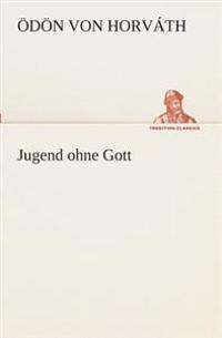 Jugend ohne Gott