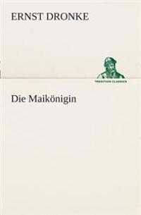 Die Maikönigin