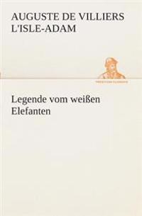 Legende vom weißen Elefanten